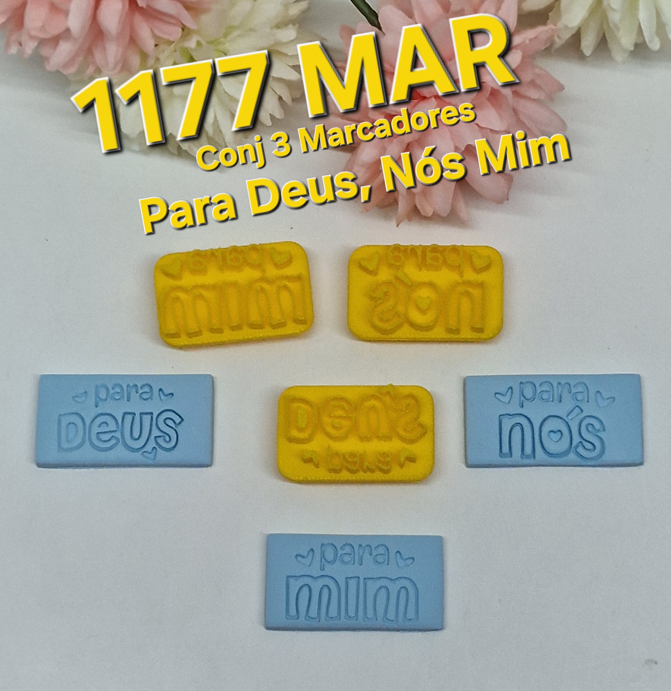 1177 Conjunto marcadores Para Deus Para mim Para nos