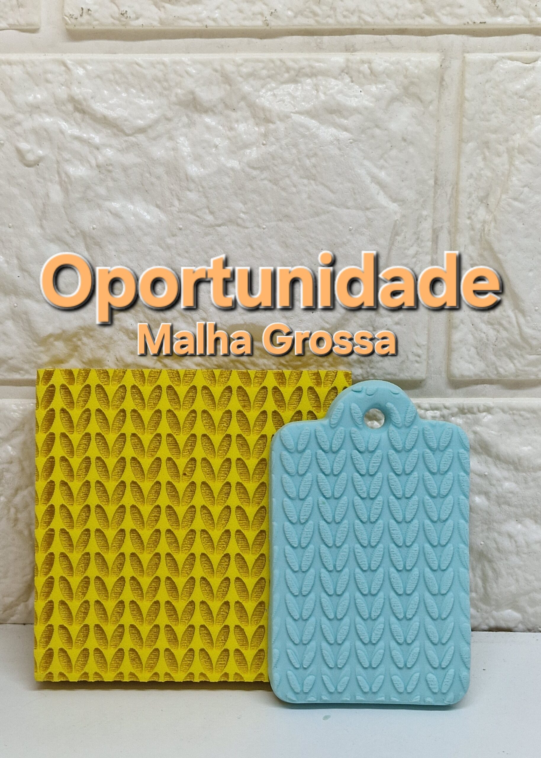 Oportunidade Textura Malha Grossa